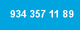 934 357 11 89